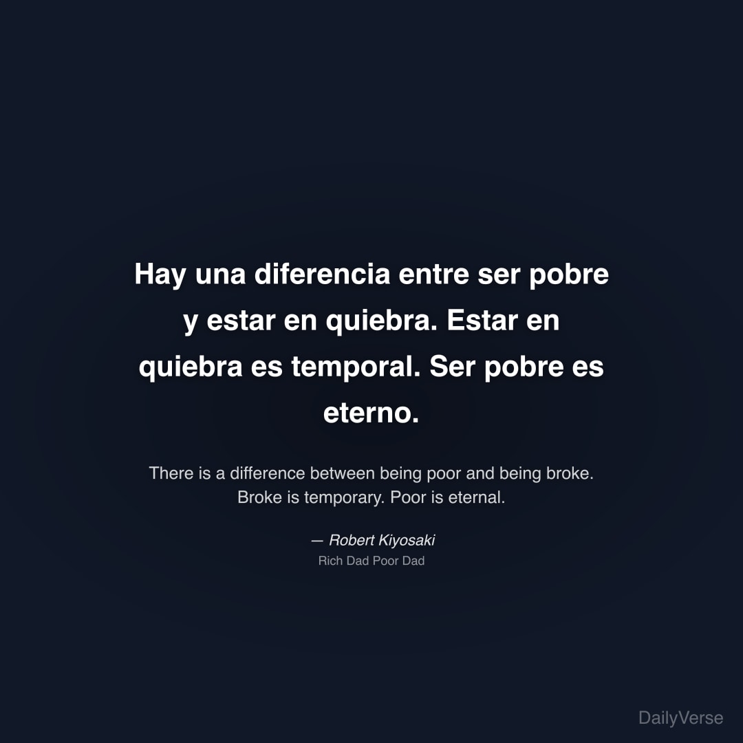 Hay una diferencia entre ser pobre y estar en quie