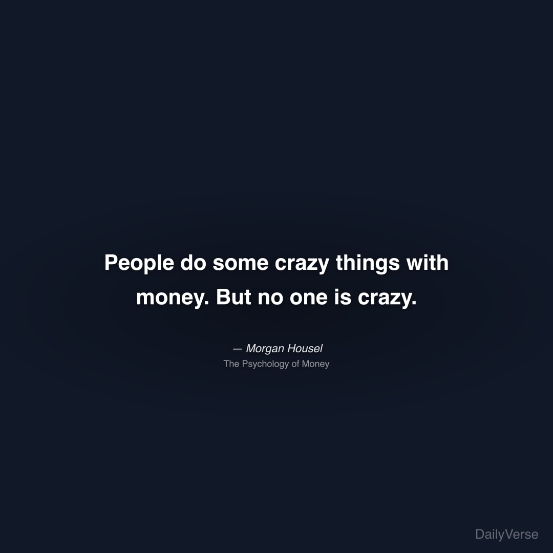 People do some crazy things with money. But no one
