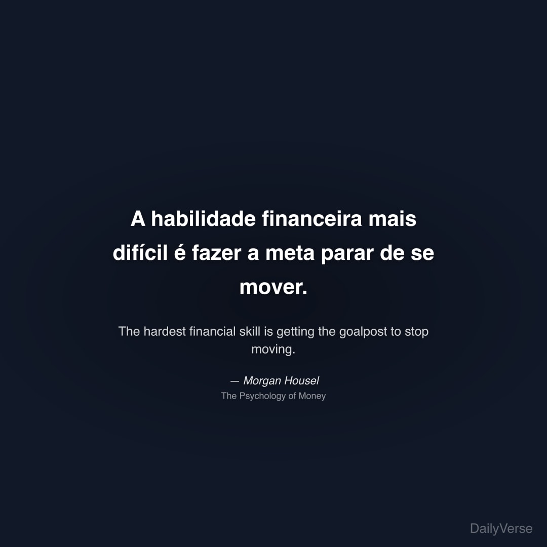 A habilidade financeira mais difícil é fazer a met