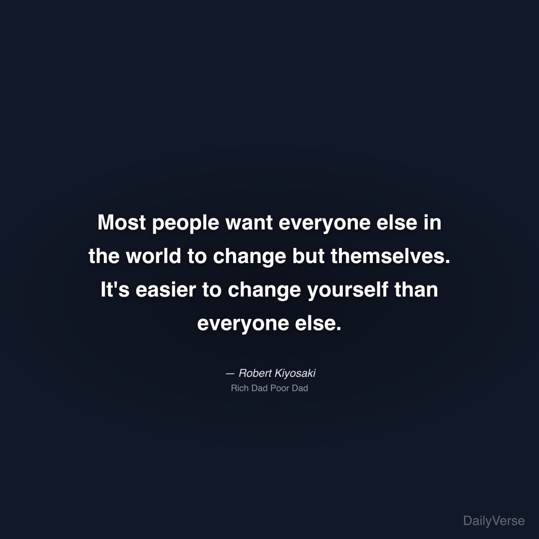 Most people want everyone else in the world to cha