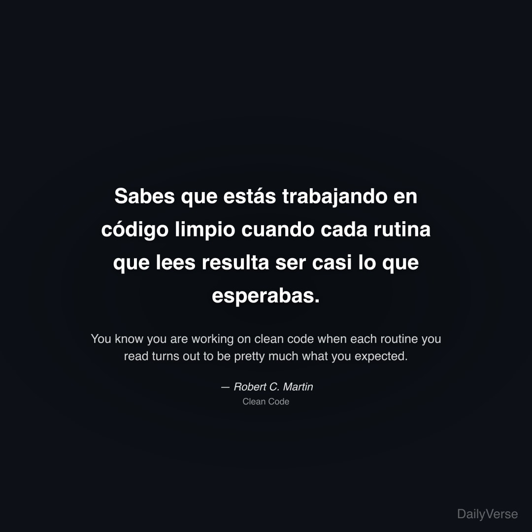 Sabes que estás trabajando en código limpio cuando