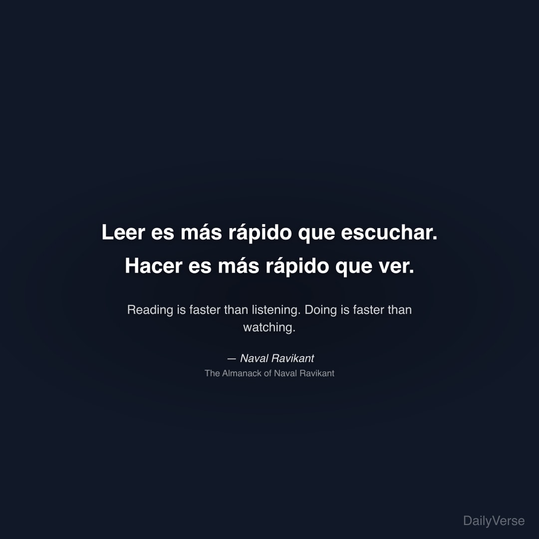 Leer es más rápido que escuchar. Hacer e